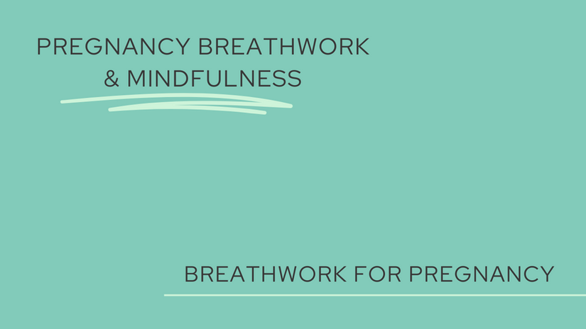 Breathwork for Pregnancy
